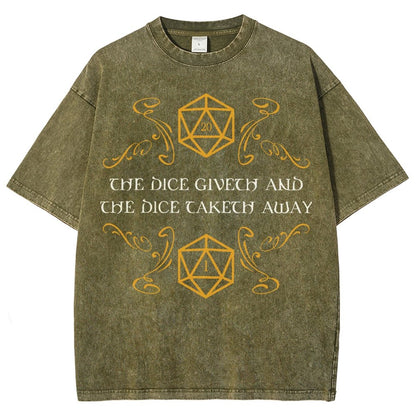 The Dice Giveth And Taketh Away Tabletop RPG Gaming Vintage Distressed T-shirt