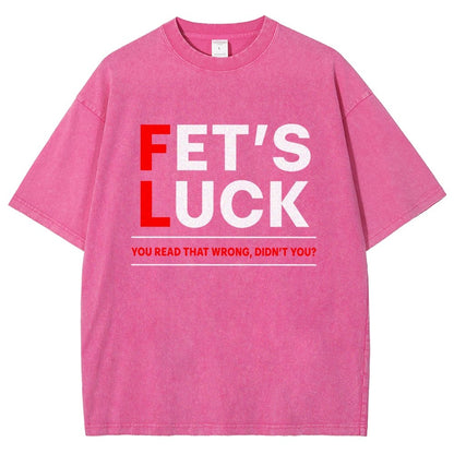Fet's Luck Vintage Distressed T-shirt