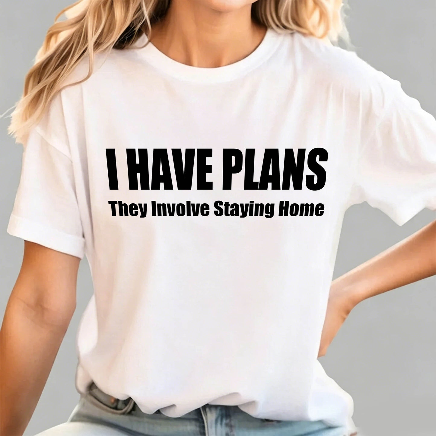 I Have Plans They Involve Staying Home T-Shirt