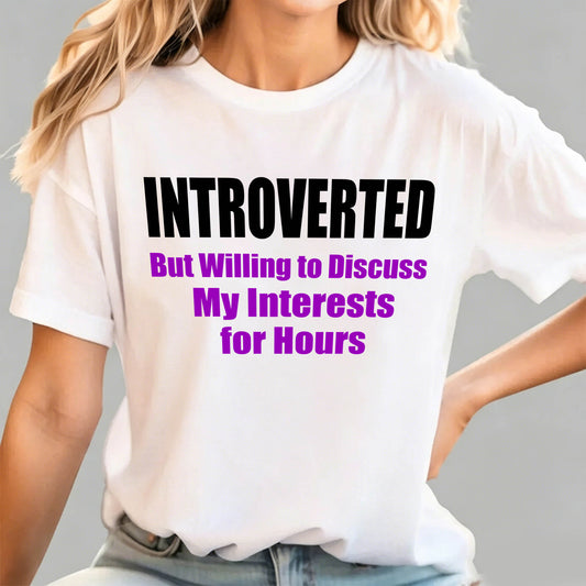 Introverted But Willing to Discuss T-Shirt