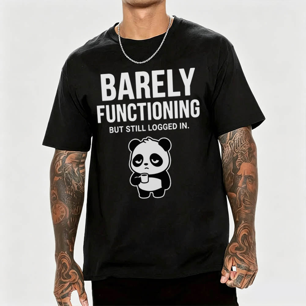 Barely Functioning T-Shirt
