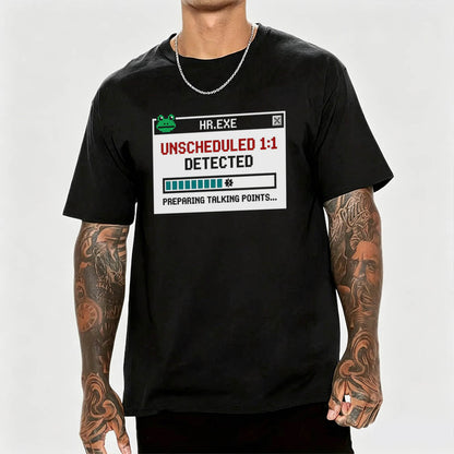 HR Unscheduled 1on1 T-Shirt