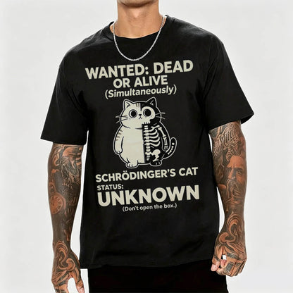 Wanted: Dead or Alive (Simultaneously) T-Shirt