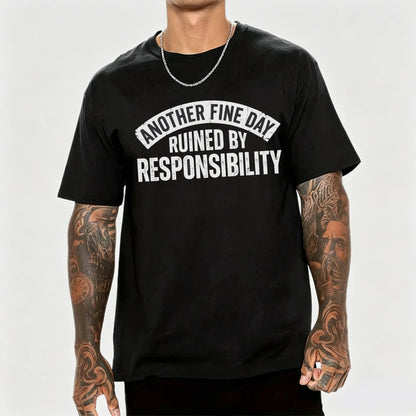 Another Fine Day T-Shirt