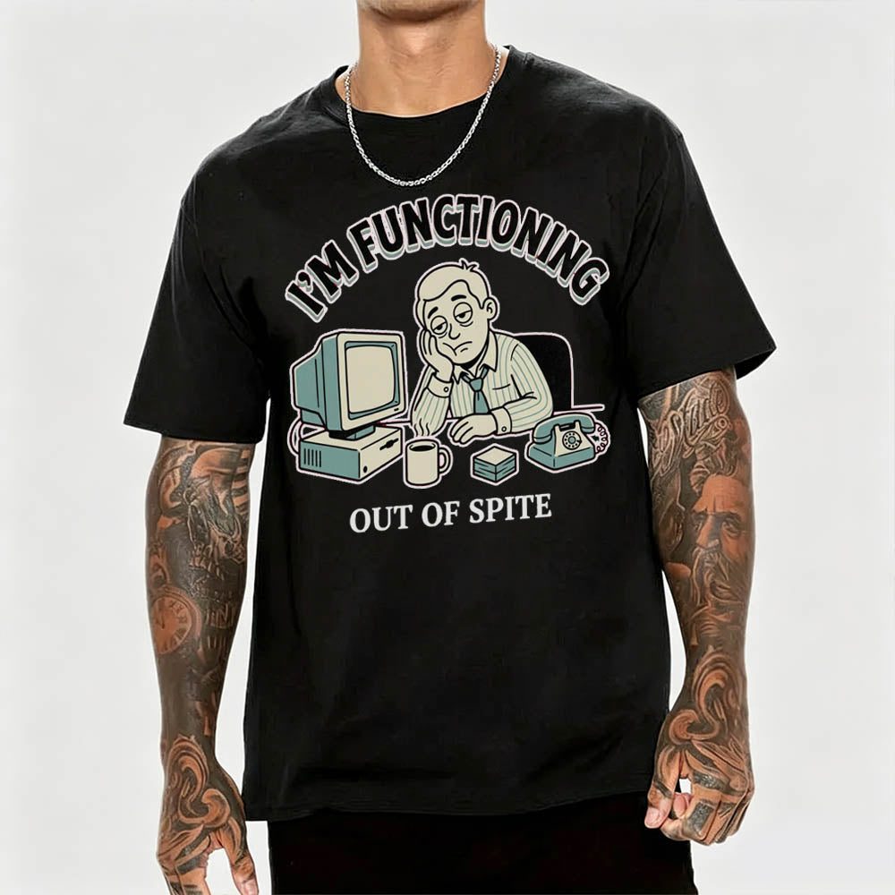 I'm Functioning T-Shirt
