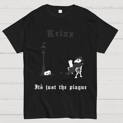 It’s Just The Plague Geek T-Shirt