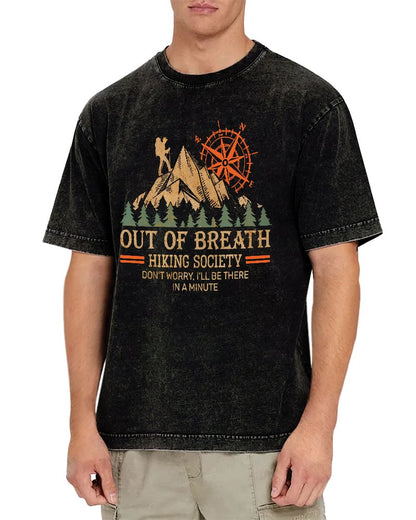 Out of Breath Hiking Society Don't Worry I'll Be There In A Minute Vintage Distressed T-shirt