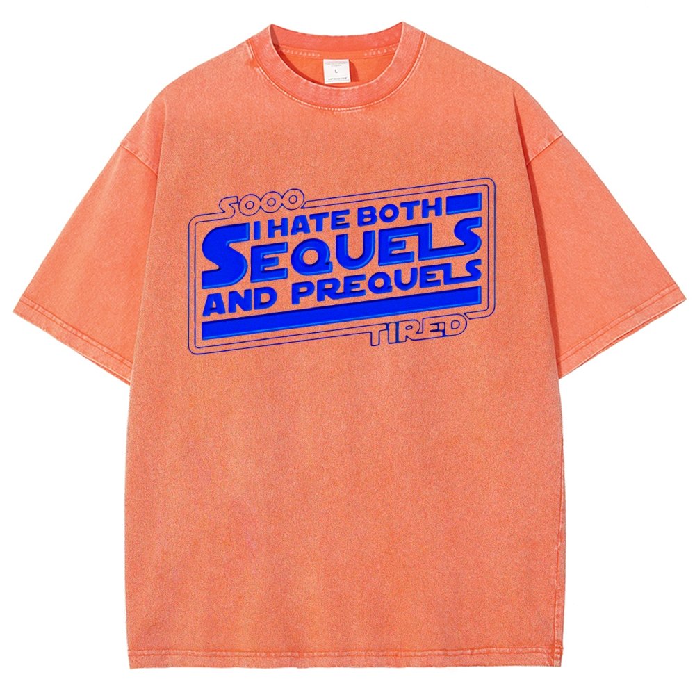 I Hate Sequels Vintage Distressed T-shirt
