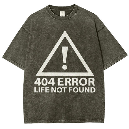 404 Error Life Not Found Vintage Distressed T-shirt
