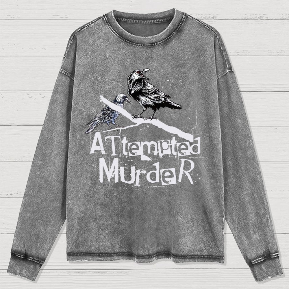 Attempted Murder Crow Washed Long Sleeve Tee