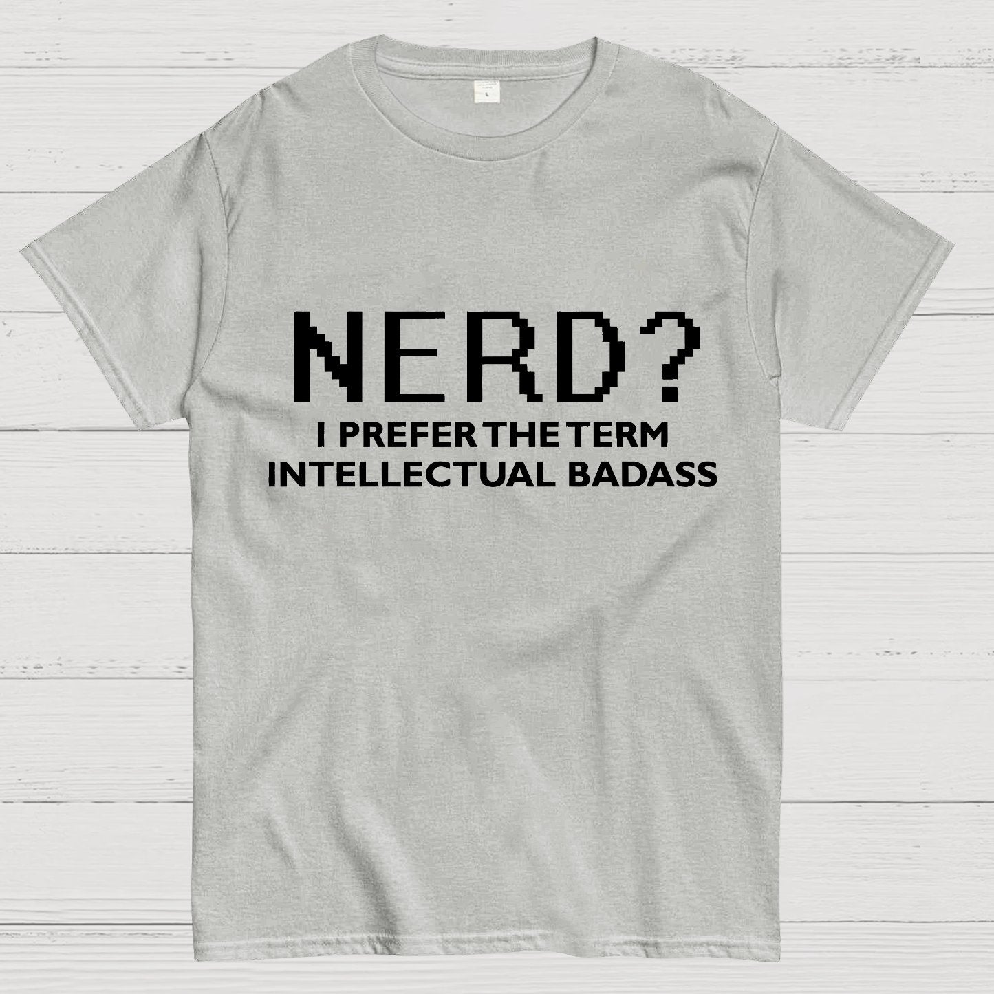 Funny Nerd T-Shirt