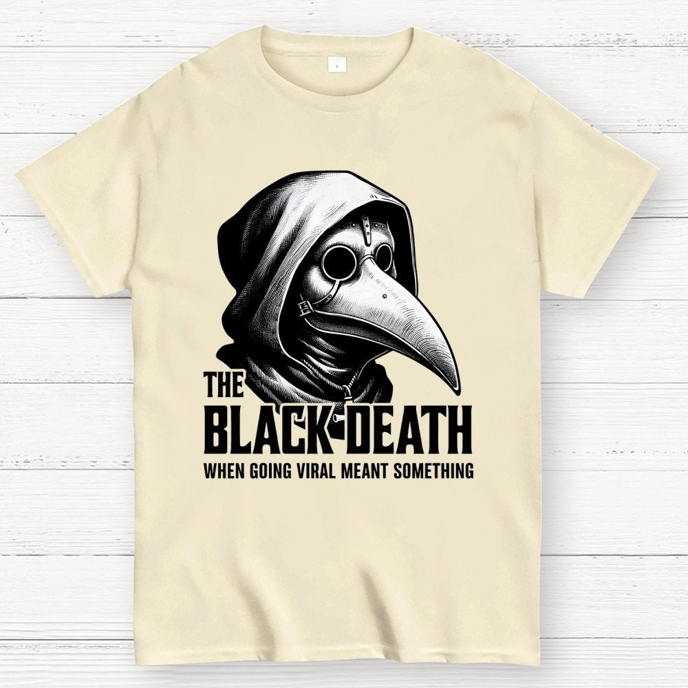 Black Death Going Viral Geek T-Shirt