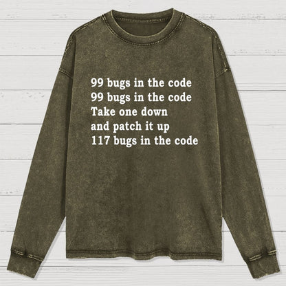 99 Bugs In The Code Washed Long Sleeve Tee