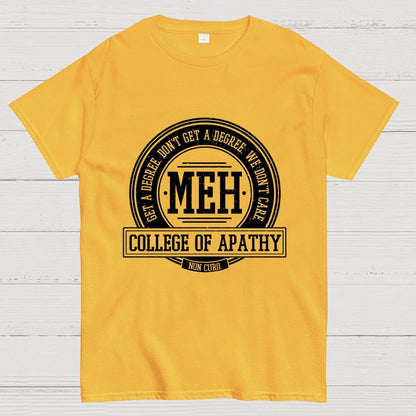 College of Apathy Geek T-Shirt