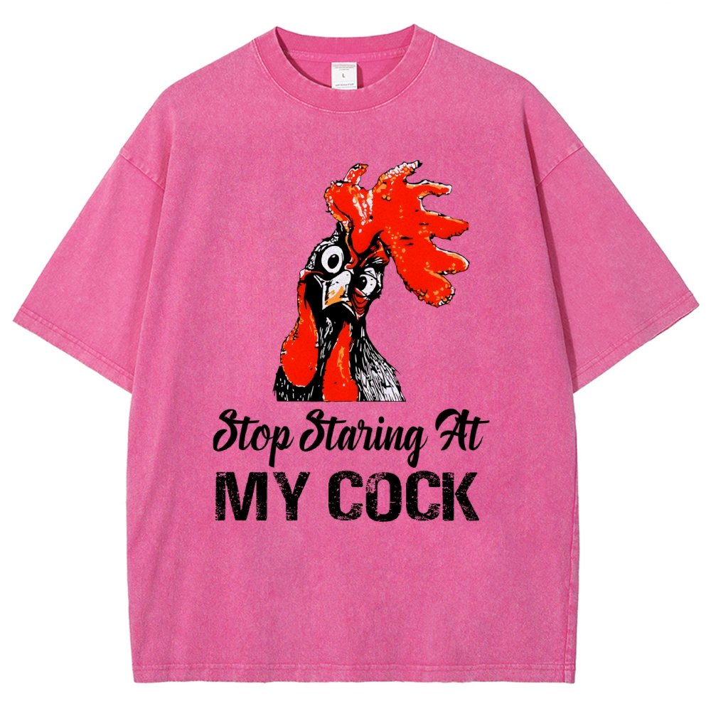 Stop Staring at My Cock Vintage Distressed T-shirt