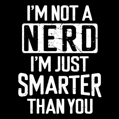 Funny Nerd T-shirt Smart person Geek T-Shirt