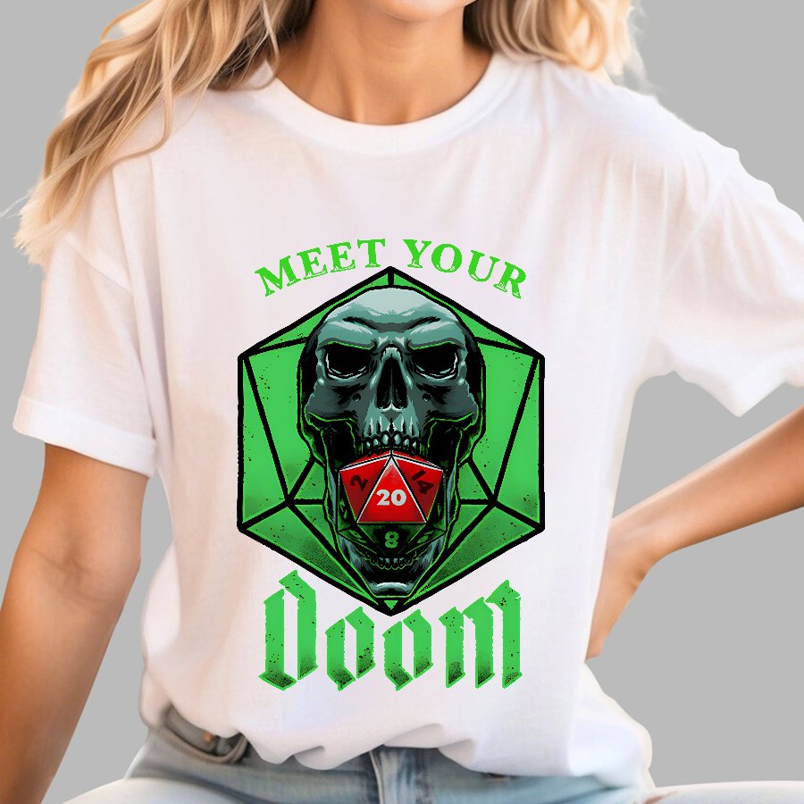 Meet Your Doom Geek T-Shirt