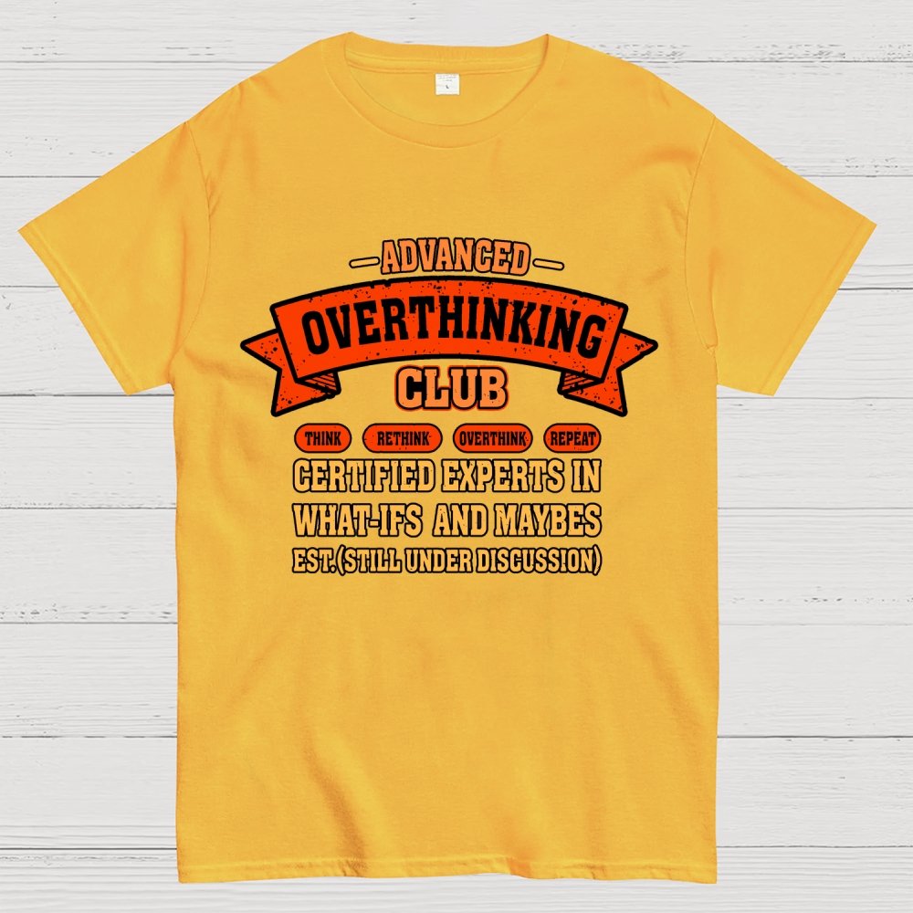 Overthinking Mode ON! Geek T-Shirt