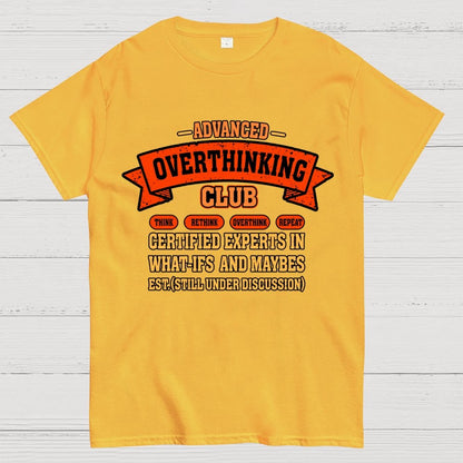 Overthinking Mode ON! Geek T-Shirt