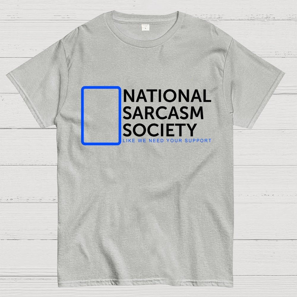 Sarcasm Society Geek T-Shirt