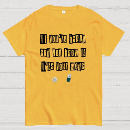 It‘s Your Meds Geek T-Shirt