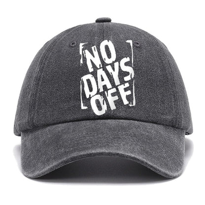 No Days Off Funny Cotton Hat