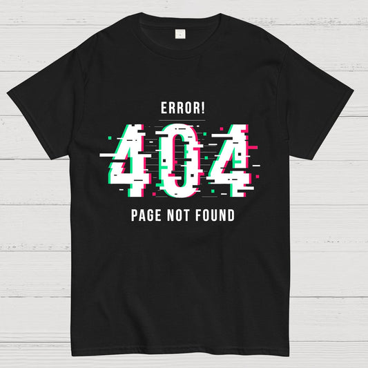 404 Not Found Geeky T-Shirt