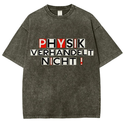 Physik verhandelt nicht Vintage Distressed T-shirt
