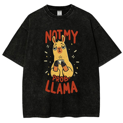 Not My Prob-Llama Vintage Distressed T-shirt
