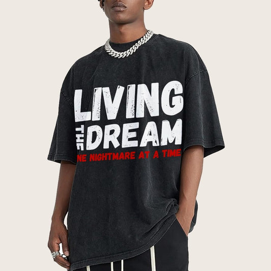 Living The Dream One Nightmare At A Time Vintage Distressed T-shirt