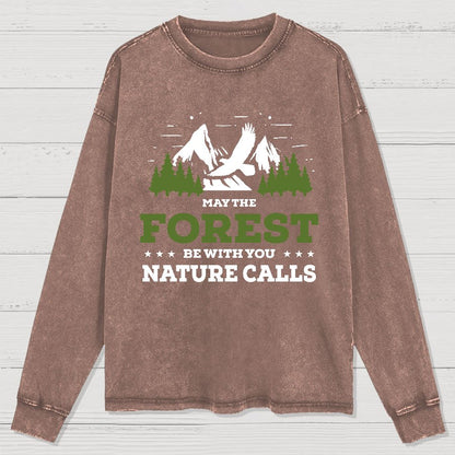 May The Forest Be With You, Breathe Naturally Washed Long Sleeve Tee