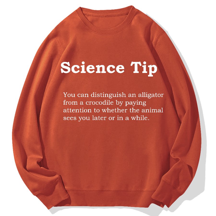 Crocodile Alligator Funny Science Tip Geek Cotton Sweatshirt