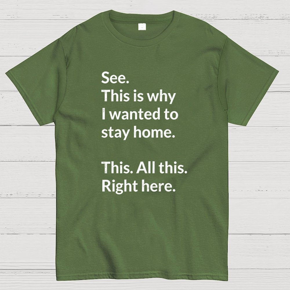 Stay Home Geek T-Shirt