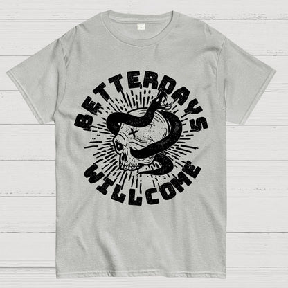 Better Days Geek T-Shirt