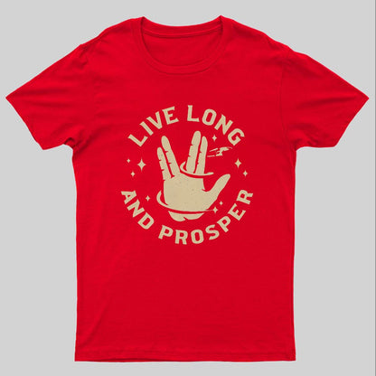 Live Long And Prosper Geeky T-Shirt