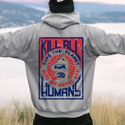 Save The Planet Kill All Humans Geek Printed Back Cotton Hoodie