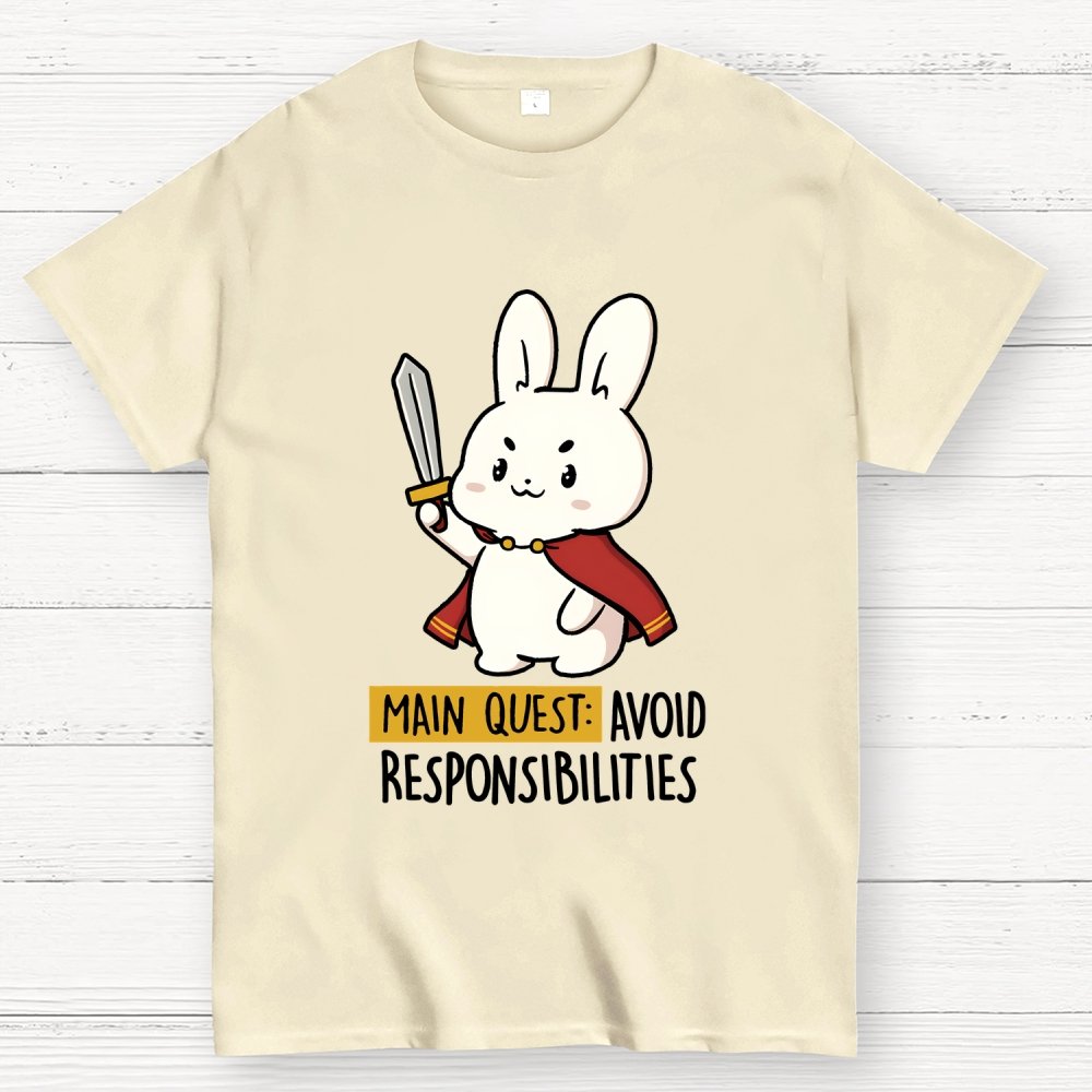 Main Quest Avoid Responsibilities Geek T-Shirt