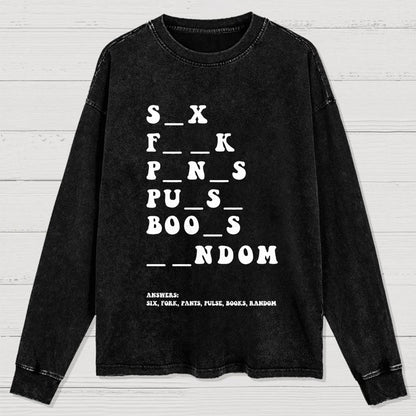 Funny Dirty Word Washed Long Sleeve Tee