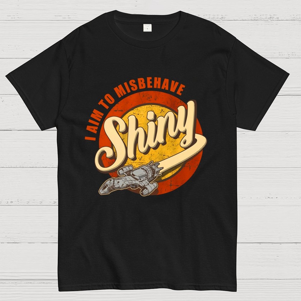 Shiny I Aim to Misbehave Geek T-Shirt 2509001385