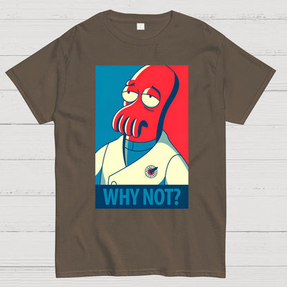 Why Not？Geek T-Shirt