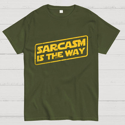 Sarcasm is the Way Geeky T-Shirt