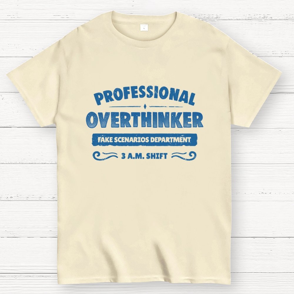 Professional Overthinker Geek T-Shirt