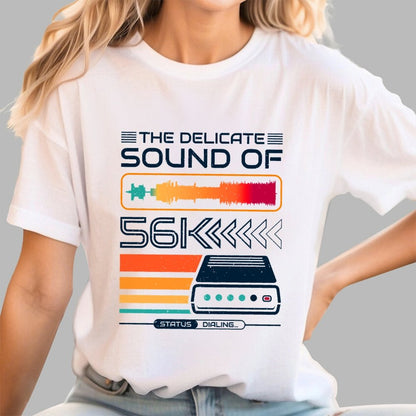 Delicate Sound of 56K Retro Modem Geek T-Shirt
