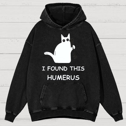 I Found This Humerus Nerdy Vintage Distressed Hoodie