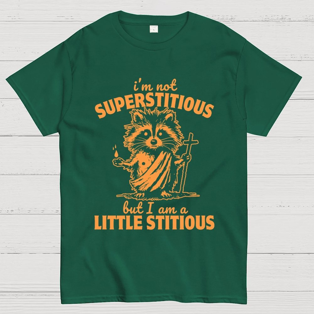 I'm not superstitious, but I am a little stitious Unisex Geek T-Shirt