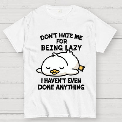 Duck Done Nothing Geek T-Shirt