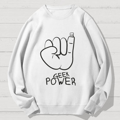 Geek Power Cotton Sweatshirt