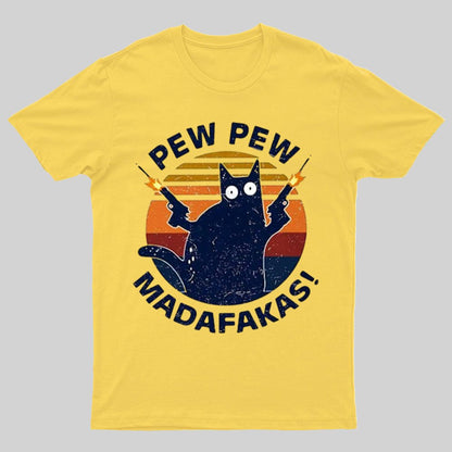 Pew Pew Madafakas Cat Nerdy T-Shirt