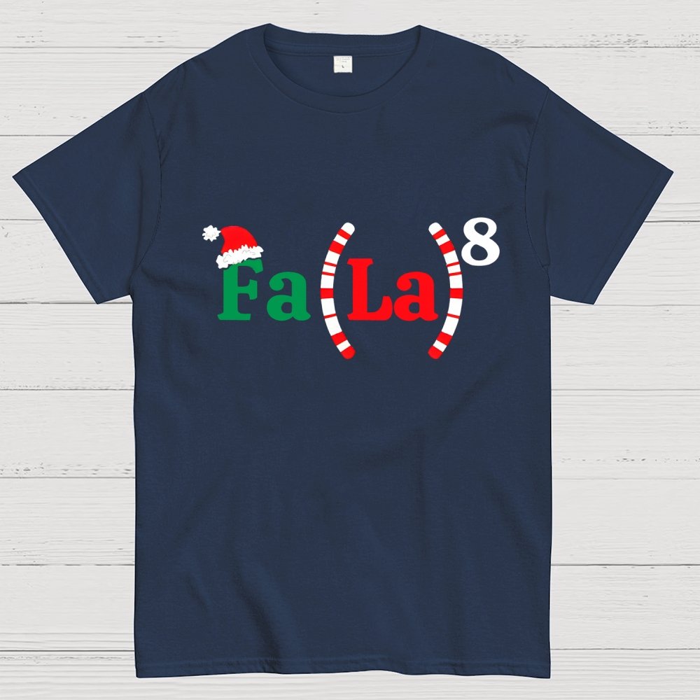 Fa La La La La Christmas Math Geek T-Shirt