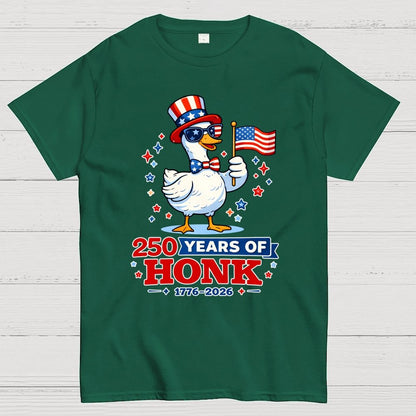 250 Years of Honk , Patriotic Goose Geek T-Shirt